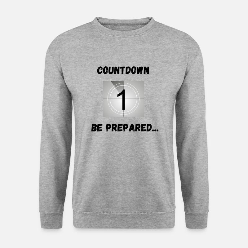 Countdown, be ready - Unisex Sweatshirt - salt & pepper