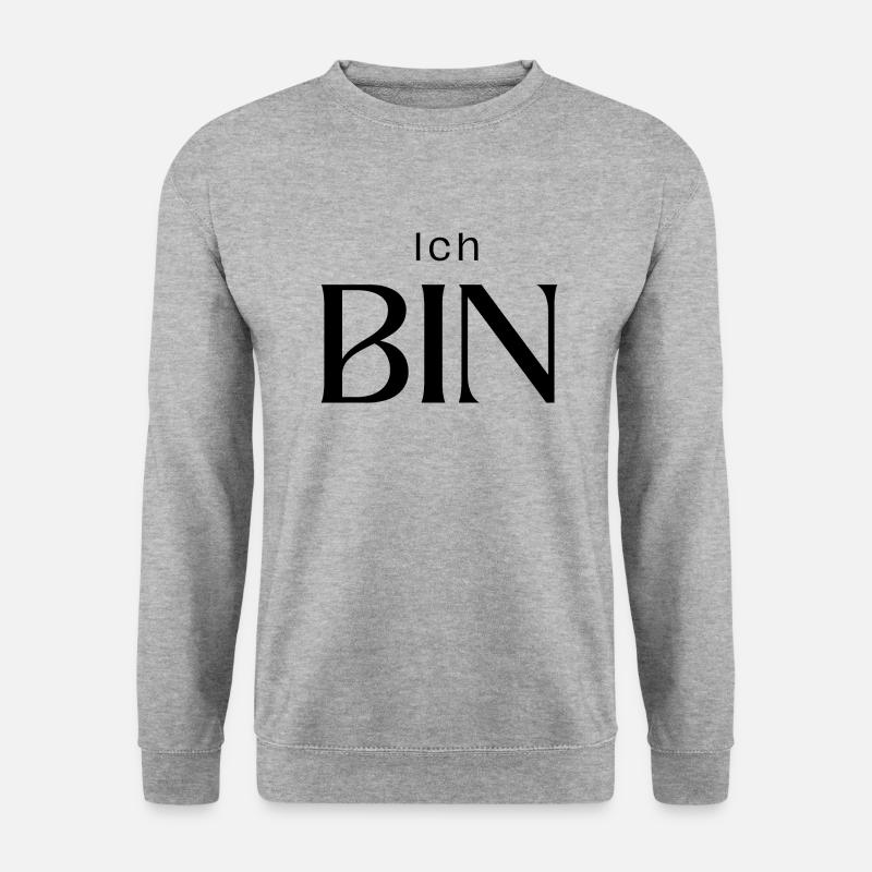 Ich bin - Unisex Pullover - Weißgrau meliert