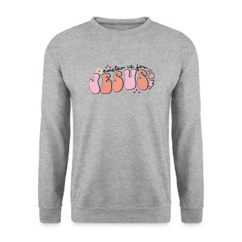Easter Is For Jesus - Unisex Sweatshirt - salt & pepper - Front - Alina (178cm) & Michal (187cm)