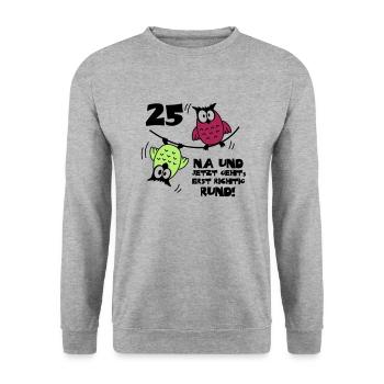 25. Geburtstag - Eulen "na und" - Unisex Pullover - Weißgrau meliert - Vorne - Alina (178cm) & Michal (187cm)