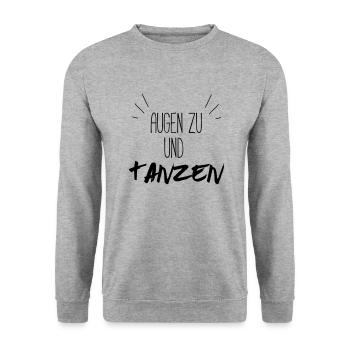 Augen zu und tanzen (Spruch) - Unisex Pullover - Weißgrau meliert - Vorne - Alina (178cm) & Michal (187cm)