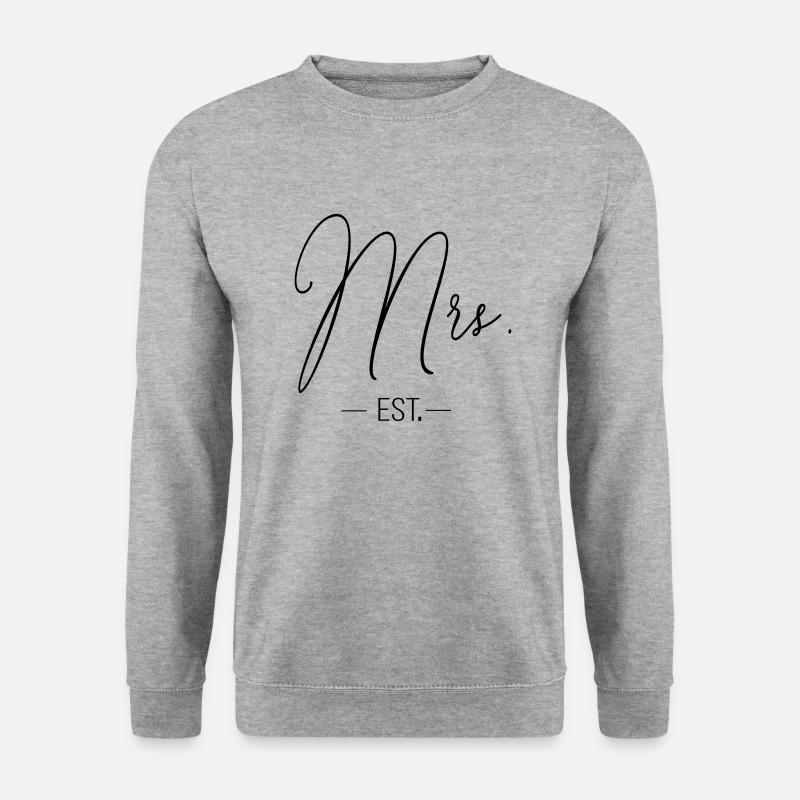 mrs_est - Unisex Sweatshirt - salt & pepper