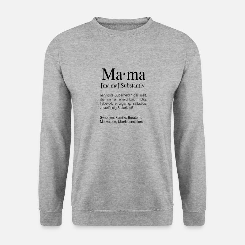 Mama Definition | Liebe Mutter Familie Muttertag - Unisex Pullover - Weißgrau meliert