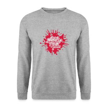 me sarcastic never Zitat - Unisex Pullover - Weißgrau meliert - Vorne - Alina (178cm) & Michal (187cm)