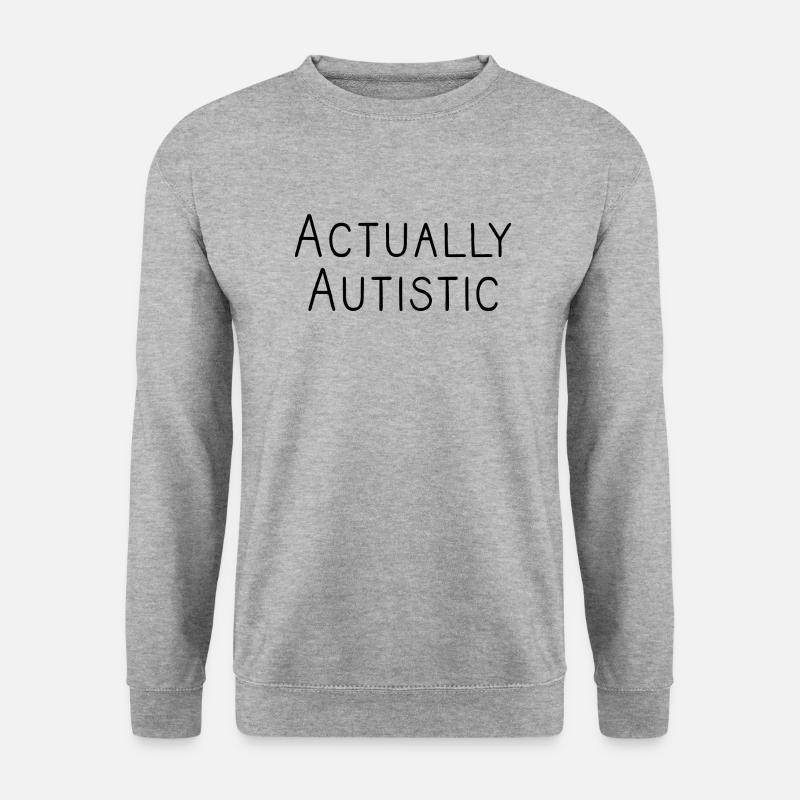 Actually Autistic - Unisex Sweatshirt - salt & pepper