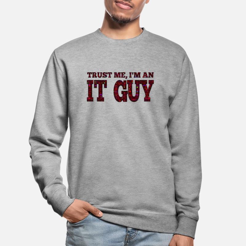 IT guy support geek computer computer geek technician Unisex Sweatshirt
