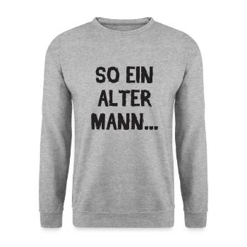 So Ein Alter Mann Geburtstag Fieser Spruch - Unisex Pullover - Weißgrau meliert - Vorne - Alina (178cm) & Michal (187cm)
