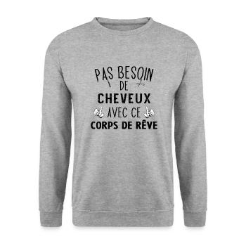Pas besoin de cheveux avec ce corps de rêve chauve - Sweat-shirt Unisexe - gris chiné - Devant - Alina (178cm) & Michal (187cm)
