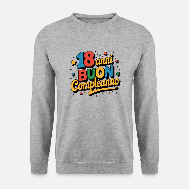 18 Anni, buon compleanno - Unisex Pullover - Weißgrau meliert