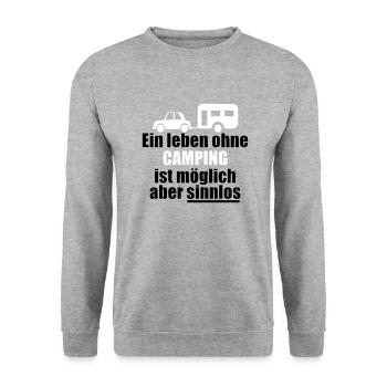 A life without CAMPING gift gift idea - Unisex Sweatshirt - salt & pepper - Front - Alina (178cm) & Michal (187cm)