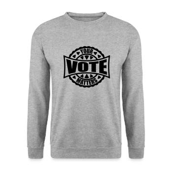 your vote matters Zitat - Unisex Pullover - Weißgrau meliert - Vorne - Alina (178cm) & Michal (187cm)