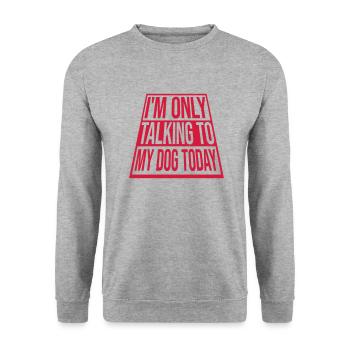 only talking to dog - Unisex Pullover - Weißgrau meliert - Vorne - Alina (178cm) & Michal (187cm)
