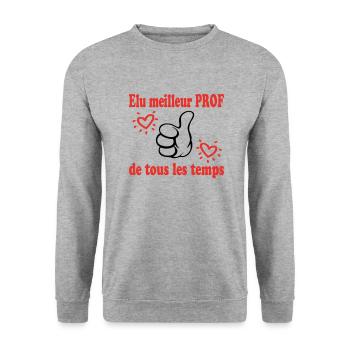 ELU MEILLEUR PROF DE TOUS LES TEMPS - Sweat-shirt Unisexe - gris chiné - Devant - Alina (178cm) & Michal (187cm)