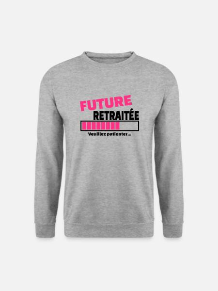 future retraitée - Sweat-shirt Unisexe - gris chiné