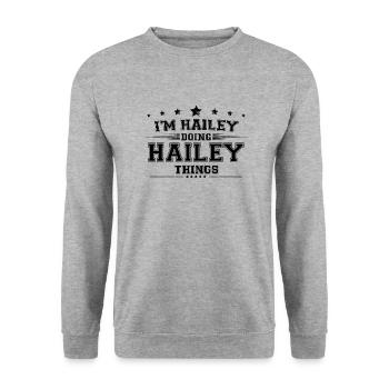 Ich bin Hailey, die Hailey-Dinge macht - Unisex Pullover - Weißgrau meliert - Vorne - Alina (178cm) & Michal (187cm)