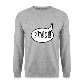 Putain !!! - Sweat-shirt Unisexe - gris chiné - Devant - Alina (178cm) & Michal (187cm)