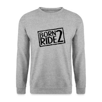 Born 2 Ride - Sweat-shirt Unisexe - gris chiné - Devant - Alina (178cm) & Michal (187cm)