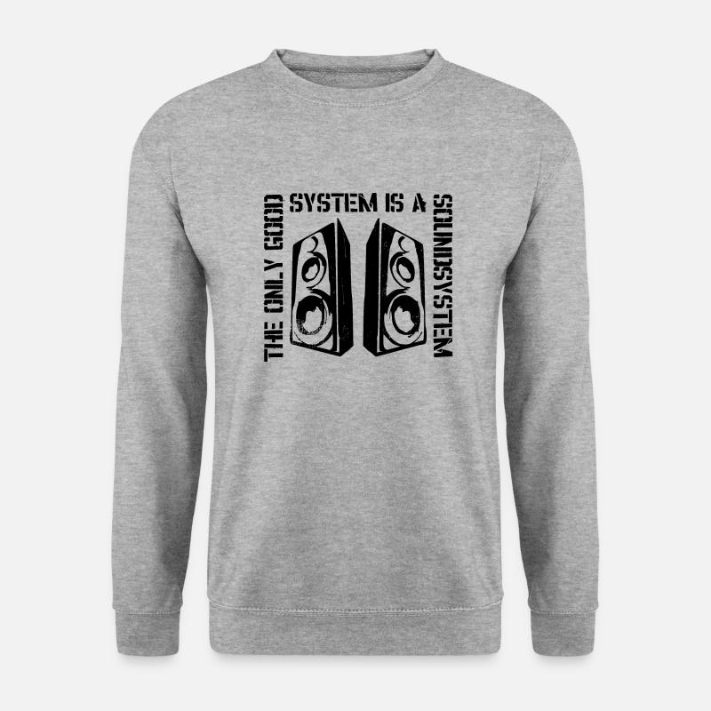 The Only Good System is a Soundsystem - Unisex Pullover - Weißgrau meliert