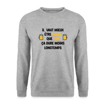 Il vaut mieux être saoul que con / Humour - Sweat-shirt Unisexe - gris chiné - Devant - Alina (178cm) & Michal (187cm)