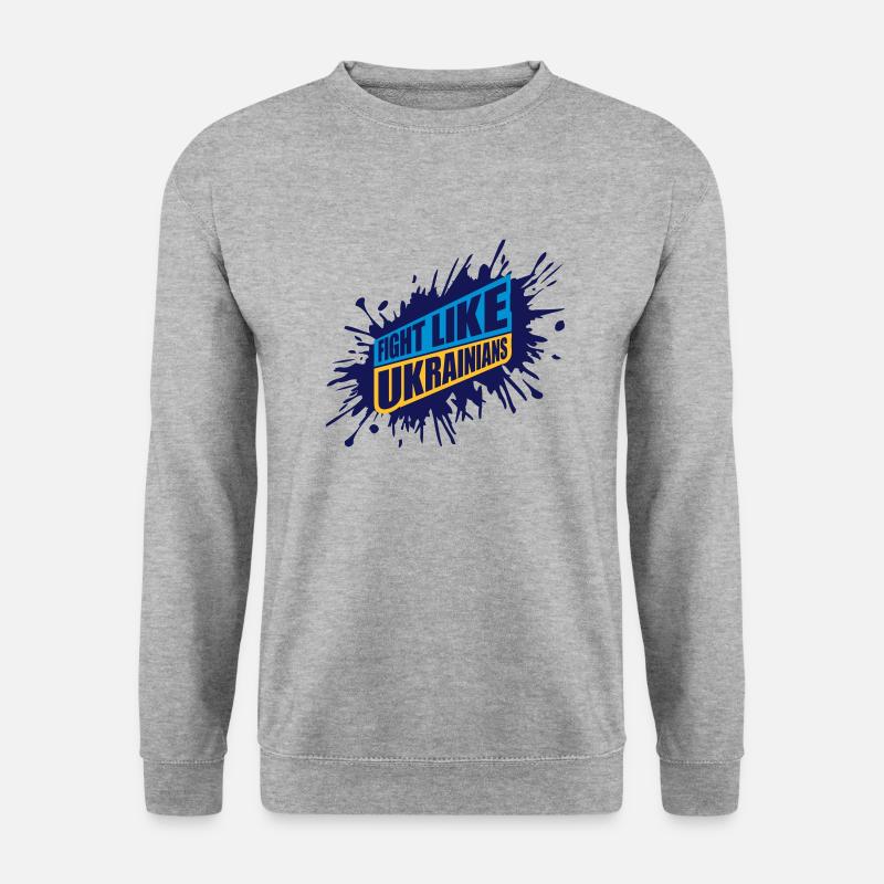 fight like ukrainians Zitat - Unisex Pullover - Weißgrau meliert