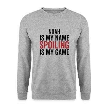 Noah is My Name Spoiling is My Game - Unisex Sweatshirt - salt & pepper - Front - Alina (178cm) & Michal (187cm)
