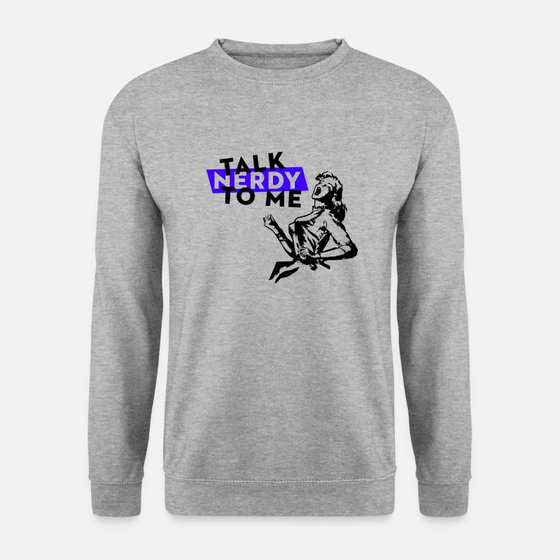 Talk Nerdy To Me - Unisex Pullover - Weißgrau meliert