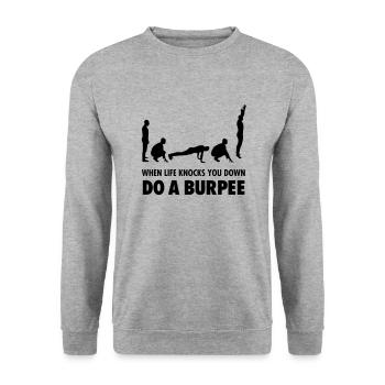 When Life Knocks You Down - Do A Burpee - Unisex Sweatshirt - salt & pepper - Front - Alina (178cm) & Michal (187cm)