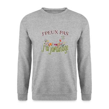 j peux pas j ai jardinage fleurs jardin tee shirt - Sweat-shirt Unisexe - gris chiné - Devant - Alina (178cm) & Michal (187cm)