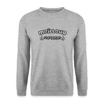 MEILLEUR PROFESSEUR - Sweat-shirt Unisexe - gris chiné - Devant - Alina (178cm) & Michal (187cm)