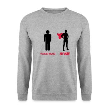 Votre homme - mon one - votre humour homme - mon - Sweat-shirt Unisexe - gris chiné - Devant - Alina (178cm) & Michal (187cm)