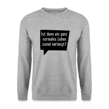 Ist ein ganz normales Leben denn zuviel verlangt? - Unisex Pullover - Weißgrau meliert - Vorne - Alina (178cm) & Michal (187cm)