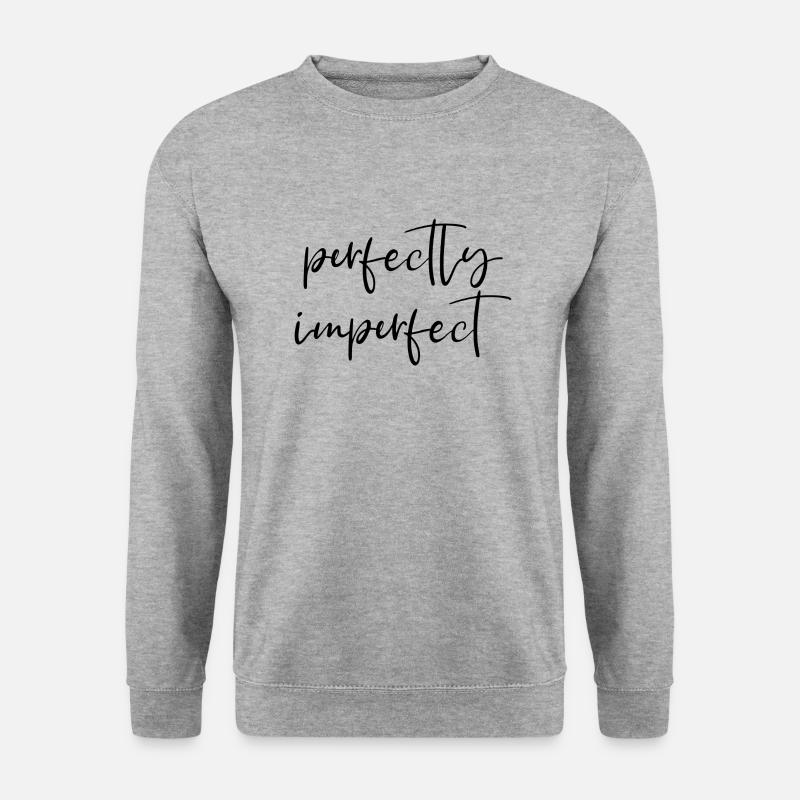 perfectly imperfect Englisch Spruch Perfekt - Unisex Pullover - Weißgrau meliert