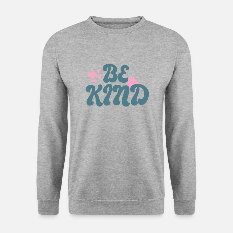 Be kind - Unisex Pullover - Weißgrau meliert