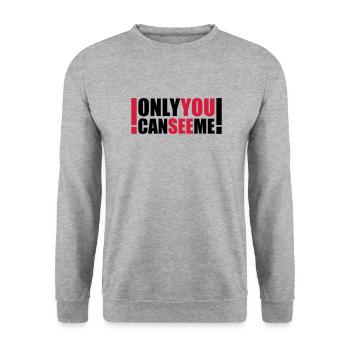 only you can see me - Unisex Pullover - Weißgrau meliert - Vorne - Alina (178cm) & Michal (187cm)