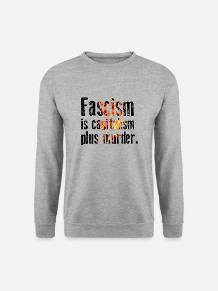 Antifaschismus - Faschismus ist Kapitalismus plus Mord - Unisex Pullover - Weißgrau meliert