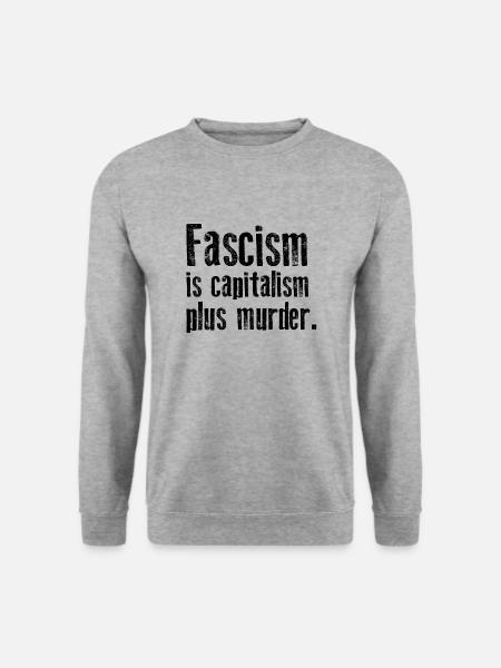 Antifaschismus - Faschismus ist Kapitalismus plus Mord - Unisex Pullover - Weißgrau meliert