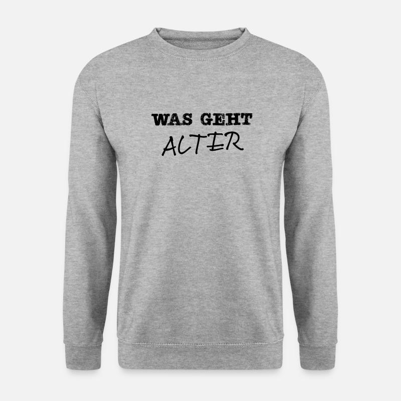 Was geht Alter - Unisex Pullover - Weißgrau meliert