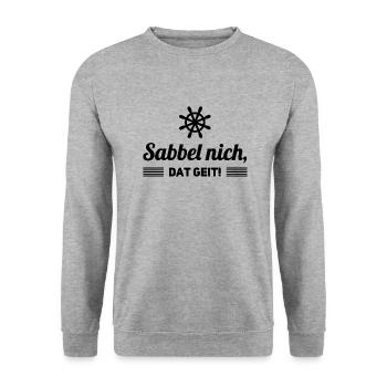 Sabbel nich dat geit Spruch Plattdeutsch - Unisex Pullover - Weißgrau meliert - Vorne - Alina (178cm) & Michal (187cm)