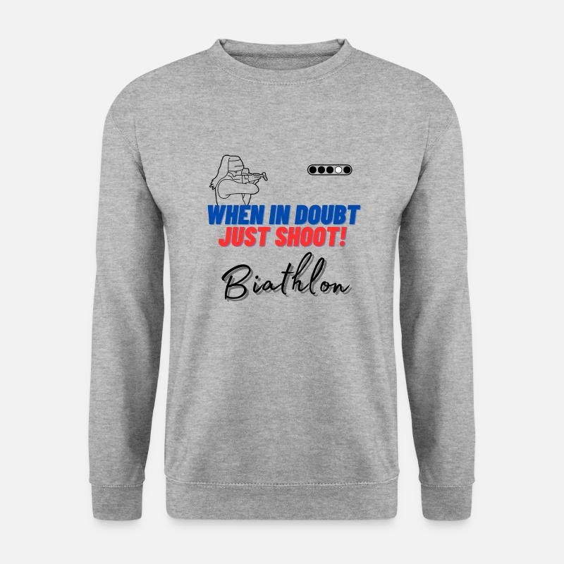 When in doubt just shoot! - Unisex Pullover - Weißgrau meliert