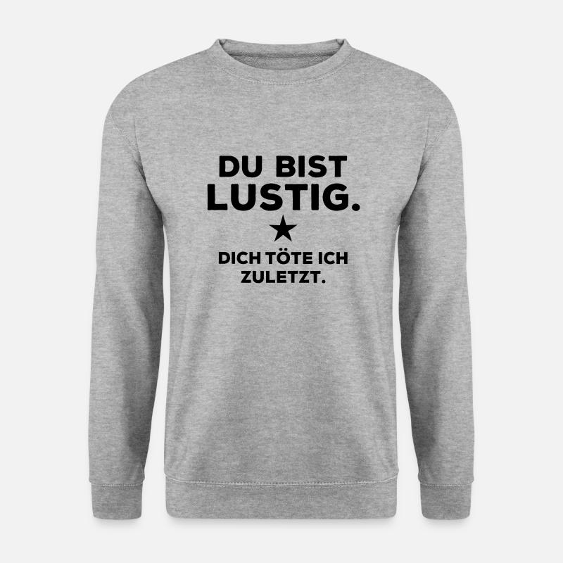 Du bist lustig - Unisex Pullover - Weißgrau meliert