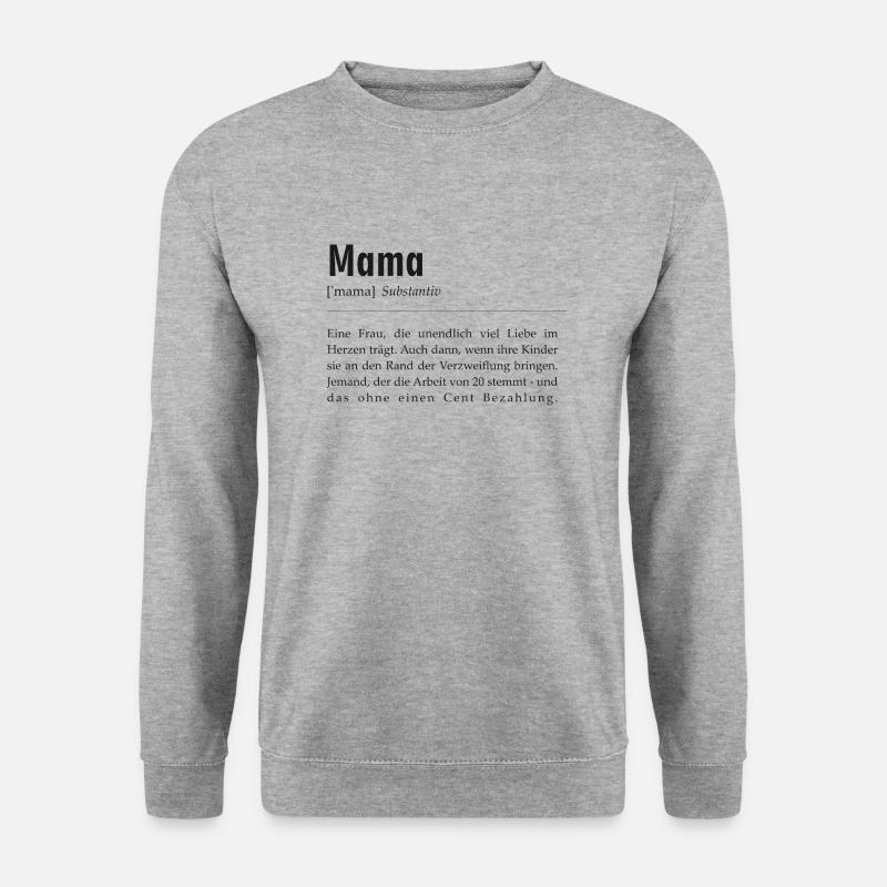 Spruchdesign - Mama - Unisex Pullover - Weißgrau meliert