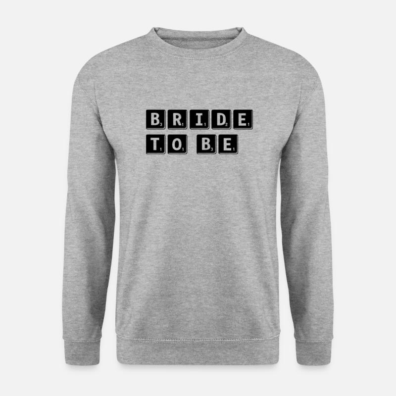 Bride to be - Braut - Unisex Pullover - Weißgrau meliert
