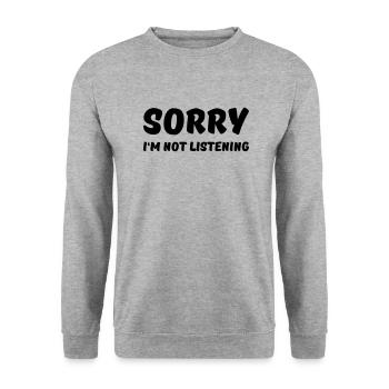 Sorry I'm not listening - Unisex Pullover - Weißgrau meliert - Vorne - Alina (178cm) & Michal (187cm)