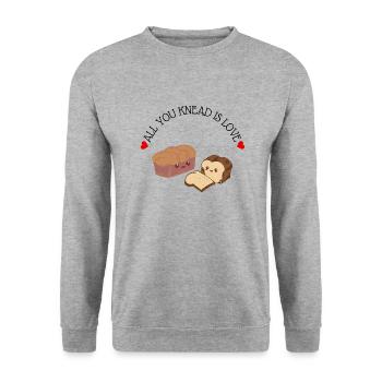 Cute Lyric Pun All You Knead Is Love! - Unisex Sweatshirt - salt & pepper - Front - Alina (178cm) & Michal (187cm)