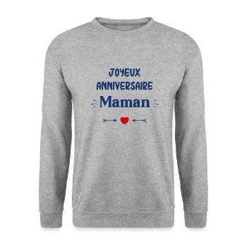 Joyeux Anniversaire maman - Sweat-shirt Unisexe - gris chiné - Devant - Alina (178cm) & Michal (187cm)
