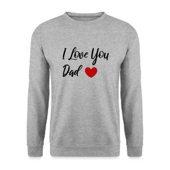 I Love Dad - Cadeaux pour papa - Sweat-shirt Unisexe - gris chiné - Devant - Alina (178cm) & Michal (187cm)