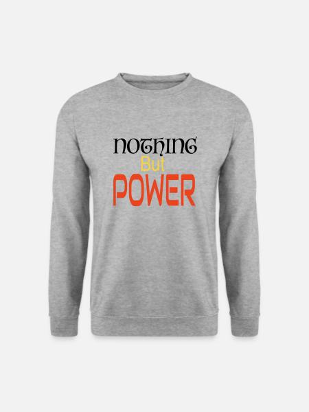 NothingButPowerVect - Unisex Sweatshirt - salt & pepper