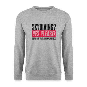 Conception de la fièvre de Sky Plunge. Cadeau d’adrénaline parfait - Sweat-shirt Unisexe - gris chiné - Devant - Alina (178cm) & Michal (187cm)