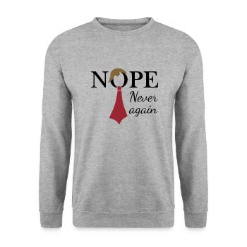 Nope. Never again - Unisex Sweatshirt - salt & pepper - Front - Alina (178cm) & Michal (187cm)