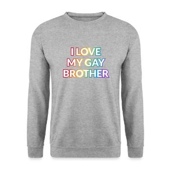 J’aime mon frère gay - Sweat-shirt Unisexe - gris chiné - Devant - Alina (178cm) & Michal (187cm)